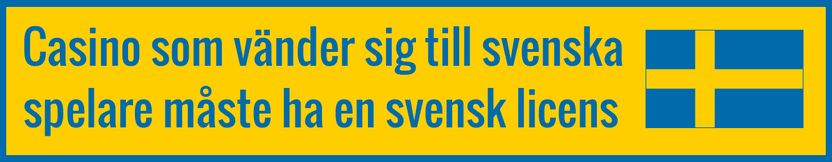 svensk licens krävs enligt spellagen